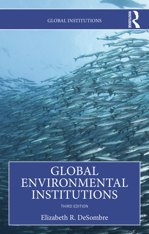 Cover image for book Global Environmental Institutions