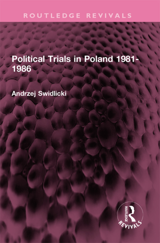 Political Trials in Poland 1981-1986