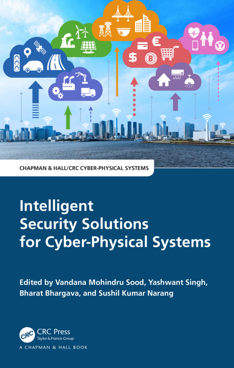 Cover image for book Intelligent Security Solutions for Cyber-Physical Systems