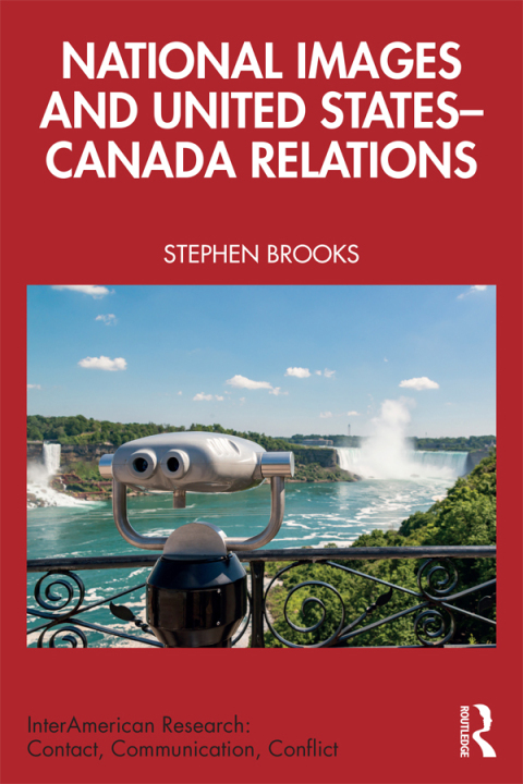 National Images and United States-Canada Relations 