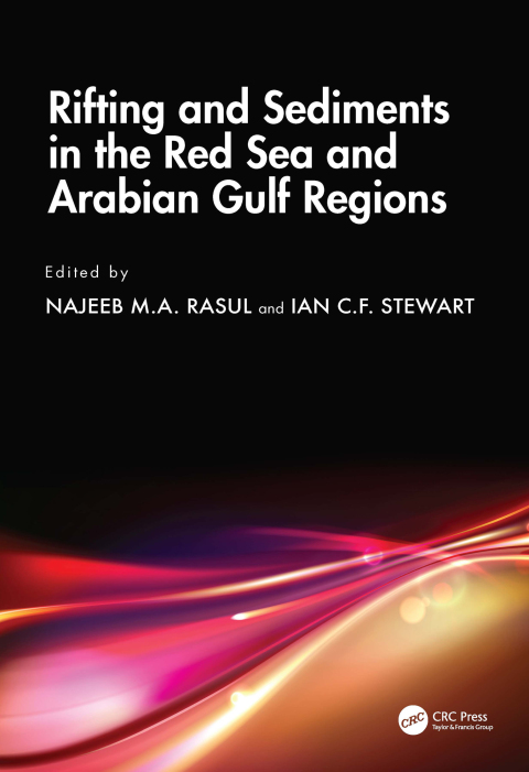 Cover image for book Rifting and Sediments in the Red Sea and Arabian Gulf Regions