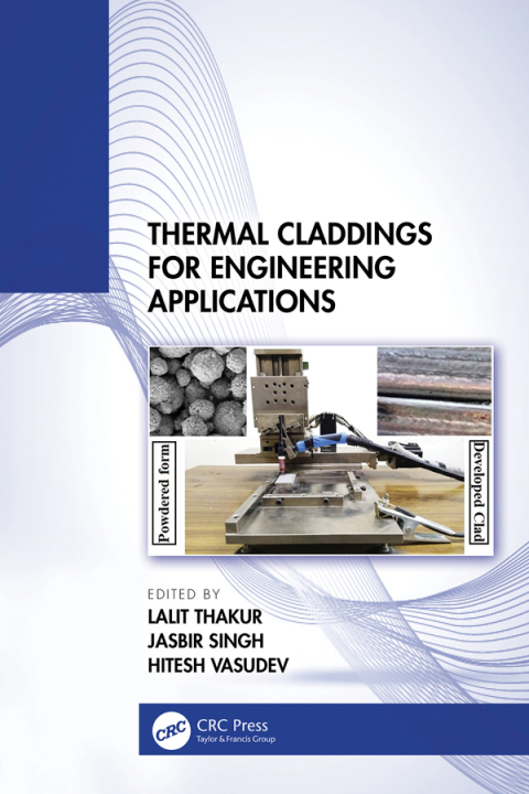 Thermal Claddings for Engineering Applications 