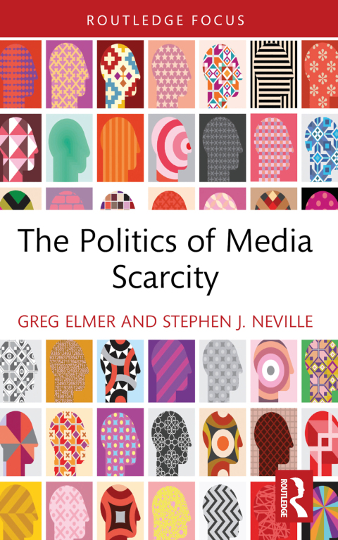 Cover image for book The Politics of Media Scarcity