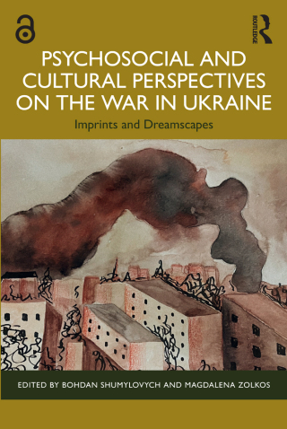 Psychosocial and Cultural Perspectives on the War in Ukraine