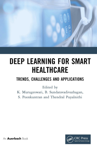 Deep Learning for Smart Healthcare