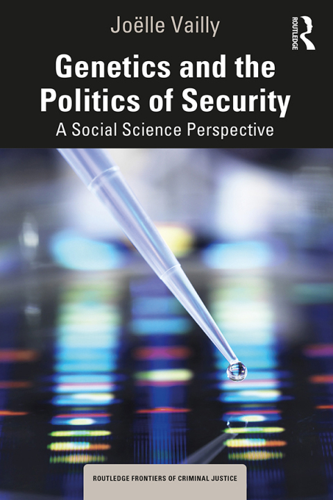 Cover image for book Genetics and the Politics of Security