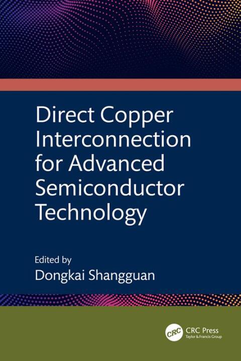 Cover image for book Direct Copper Interconnection for Advanced Semiconductor Technology