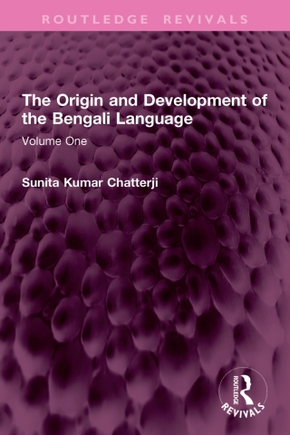 The Origin and Development of the Bengali Language