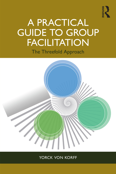 Cover image for book A Practical Guide to Group Facilitation