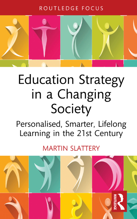 Cover image for book Education Strategy in a Changing Society