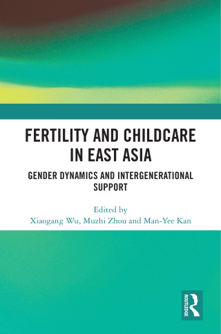 Fertility and Childcare in East Asia