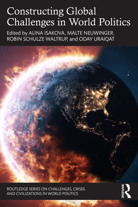 Cover image for book Constructing Global Challenges in World Politics