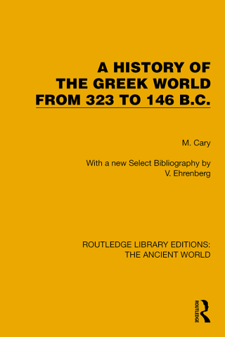 A History of the Greek World from 323 to 146 B.C.
