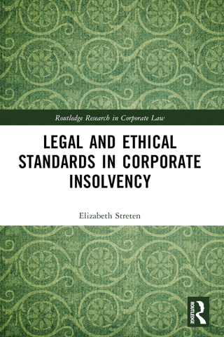 Legal and Ethical Standards in Corporate Insolvency