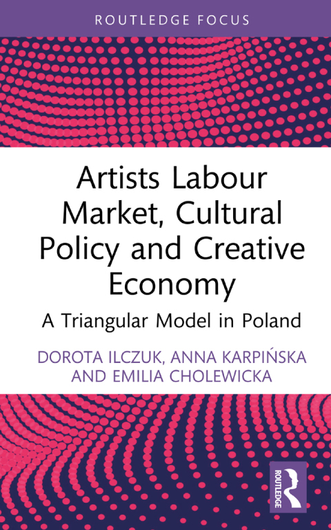 Cover image for book Artists Labour Market, Cultural Policy and Creative Economy