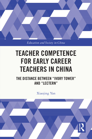 Teacher Competence for Early Career Teachers in China