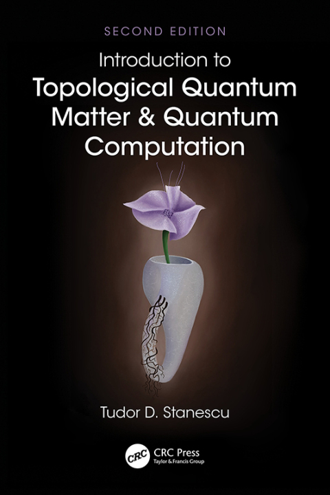 Cover image for book Introduction to Topological Quantum Matter & Quantum Computation