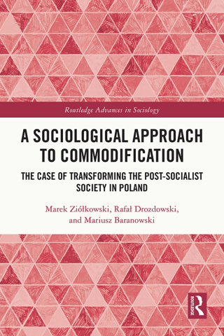 A Sociological Approach to Commodification