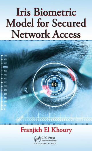 Iris Biometric Model for Secured Network Access