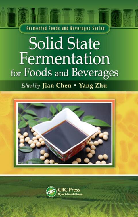 Cover image for book Solid State Fermentation for Foods and Beverages