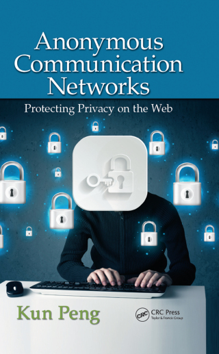 Anonymous Communication Networks