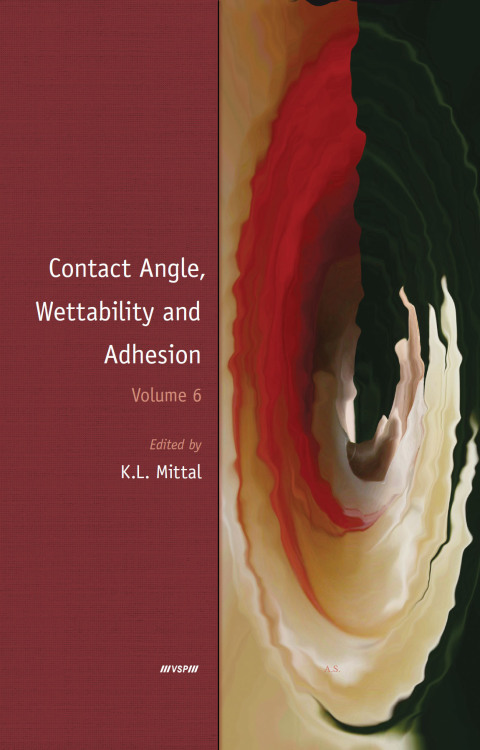 Cover image for book Contact Angle, Wettability and Adhesion, Volume 6