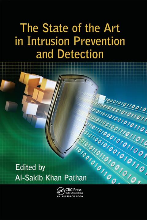 Cover image for book The State of the Art in Intrusion Prevention and Detection