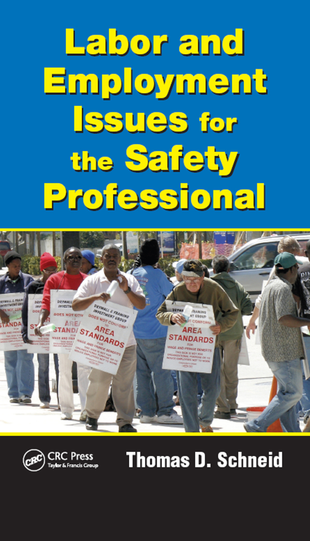 Labor and Employment Issues for the Safety Professional