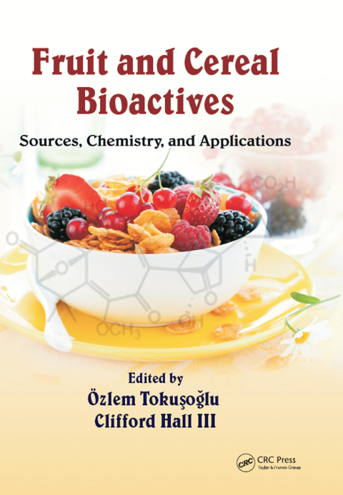 Cover image for book Fruit and Cereal Bioactives