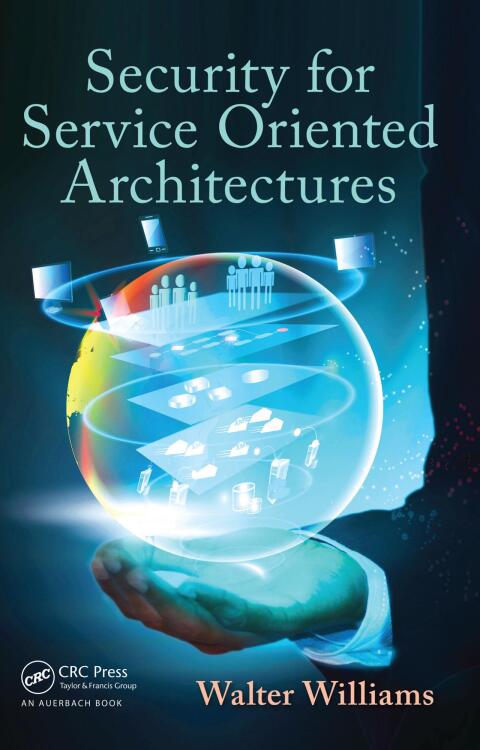 Cover image for book Security for Service Oriented Architectures