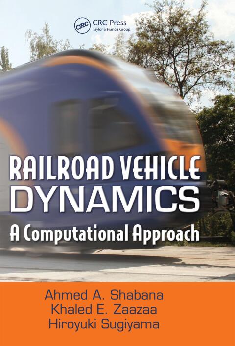 Cover image for book Railroad Vehicle Dynamics