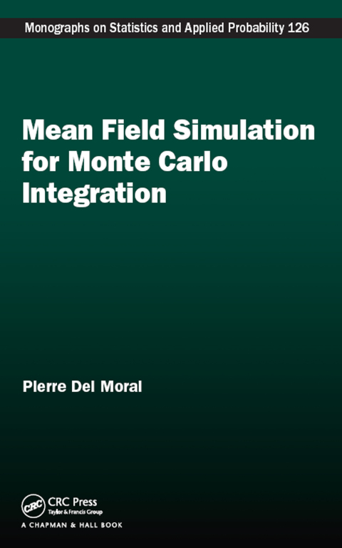 Cover image for book Mean Field Simulation for Monte Carlo Integration