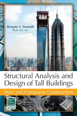 Structural Analysis and Design of Tall Buildings