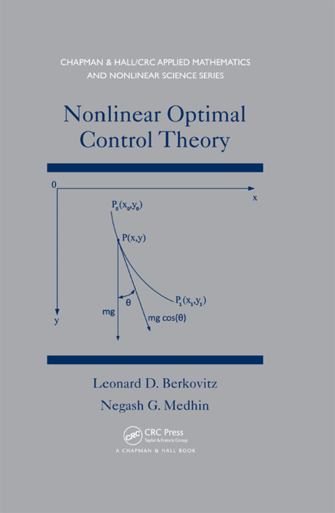 Cover image for book Nonlinear Optimal Control Theory