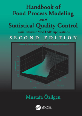 Handbook of Food Process Modeling and Statistical Quality Control