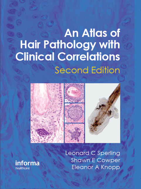 Cover image for book An Atlas of Hair Pathology with Clinical Correlations