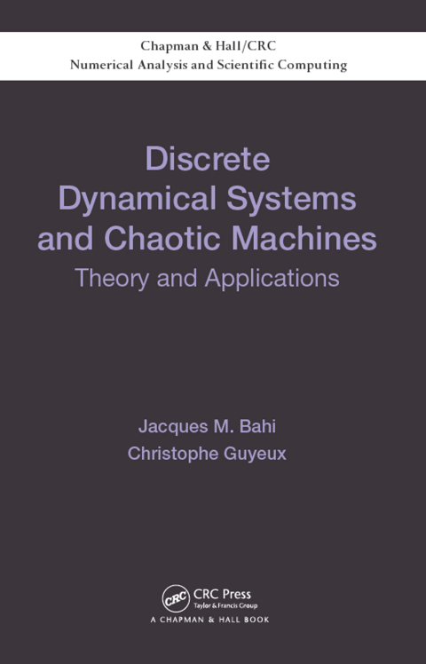 Cover image for book Discrete Dynamical Systems and Chaotic Machines