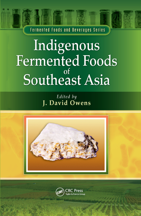 Cover image for book Indigenous Fermented Foods of Southeast Asia