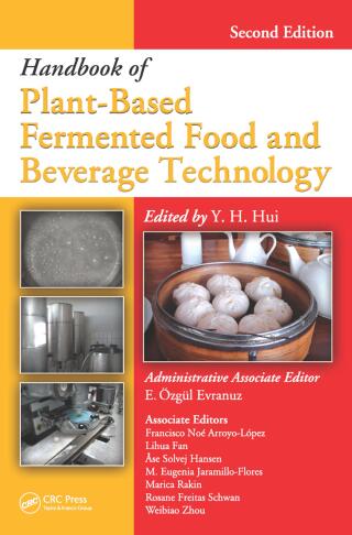 Handbook of Plant-Based Fermented Food and Beverage Technology