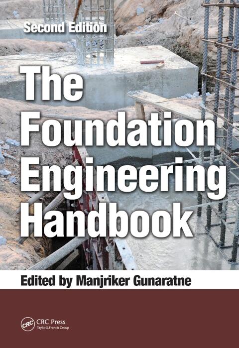 Cover image for book The Foundation Engineering Handbook