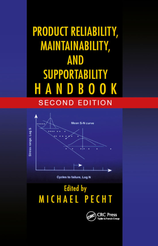 Product Reliability, Maintainability, and Supportability Handbook