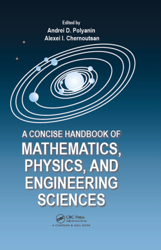 A Concise Handbook of Mathematics, Physics, and Engineering Sciences