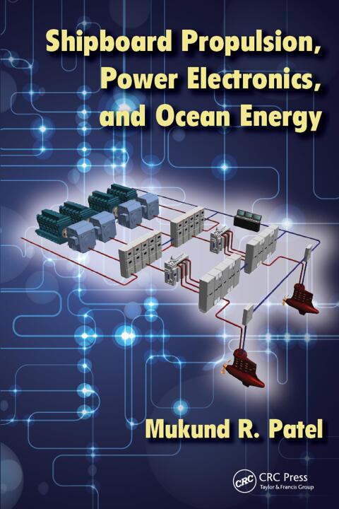 Cover image for book Shipboard Propulsion, Power Electronics, and Ocean Energy
