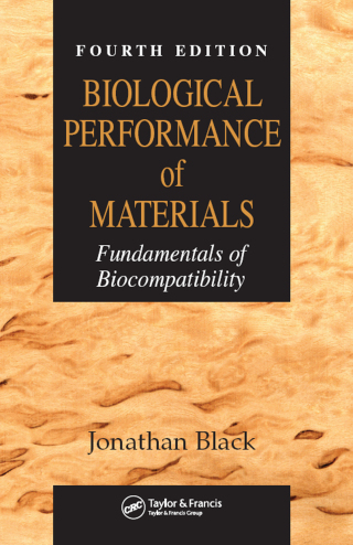 Biological Performance of Materials