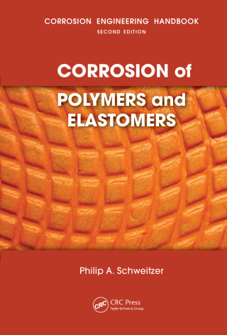 Corrosion of Polymers and Elastomers