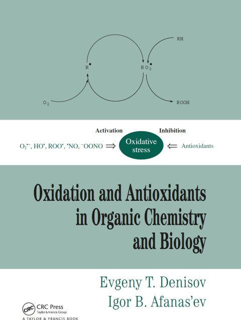 Cover image for book Oxidation and Antioxidants in Organic Chemistry and Biology