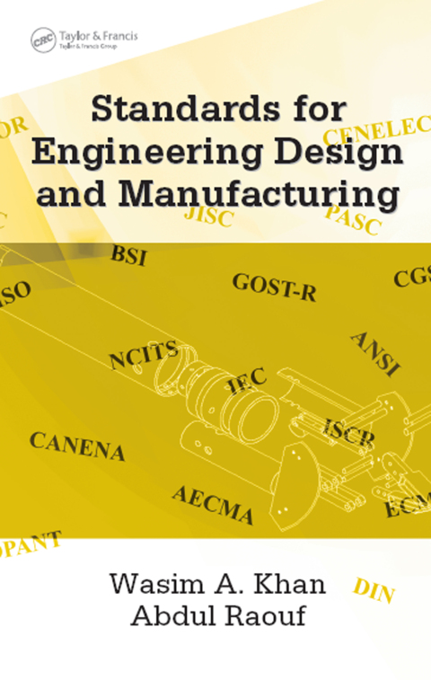 Standards for Engineering Design and Manufacturing 