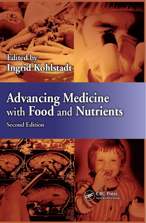 Cover image for book Advancing Medicine with Food and Nutrients