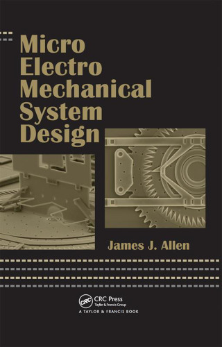 Micro Electro Mechanical System Design
