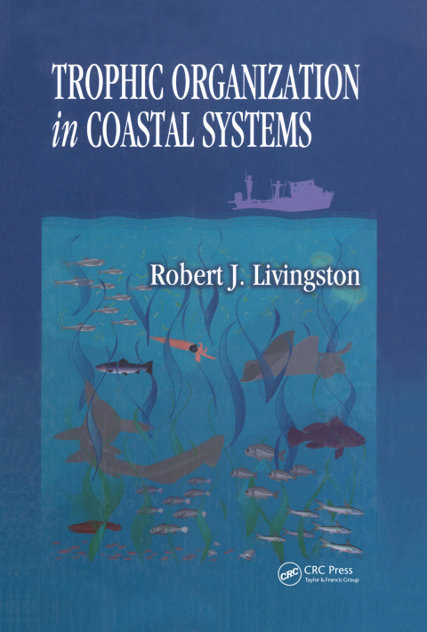 Cover image for book Trophic Organization in Coastal Systems